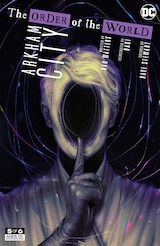 ARKHAM CITY: THE ORDER OF THE WORLD #5