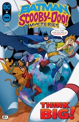 THE BATMAN & SCOOBY-DOO MYSTERIES (2024-