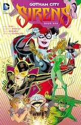 GOTHAM CITY SIRENS BOOK ONE