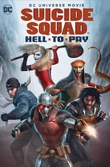 Suicide Squad: Hell to Pay (2018)